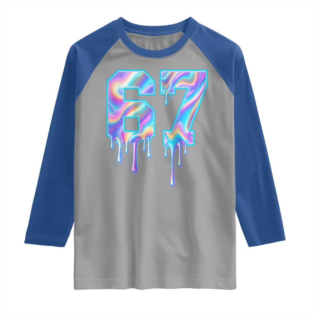 Baseball Drip Number 67 Player Raglan Shirt Funny Six Seven Meme 67th Birthday Holographic Dripping TS10 Sport Gray Royal Print Your Wear