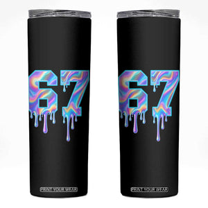 Baseball Drip Number 67 Player Skinny Tumbler Funny Six Seven Meme 67th Birthday Holographic Dripping TS10 Black Print Your Wear