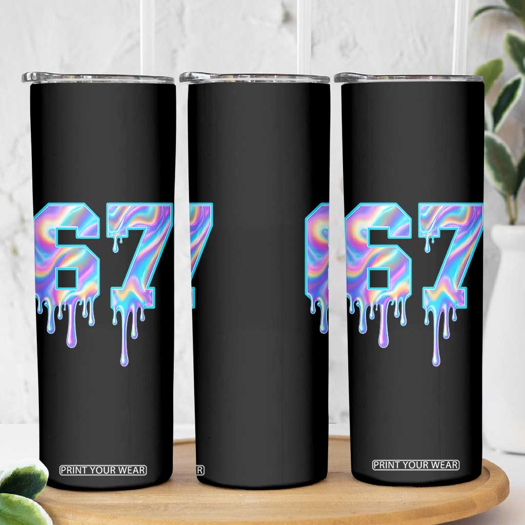 Baseball Drip Number 67 Player Skinny Tumbler Funny Six Seven Meme 67th Birthday Holographic Dripping TS10 Print Your Wear