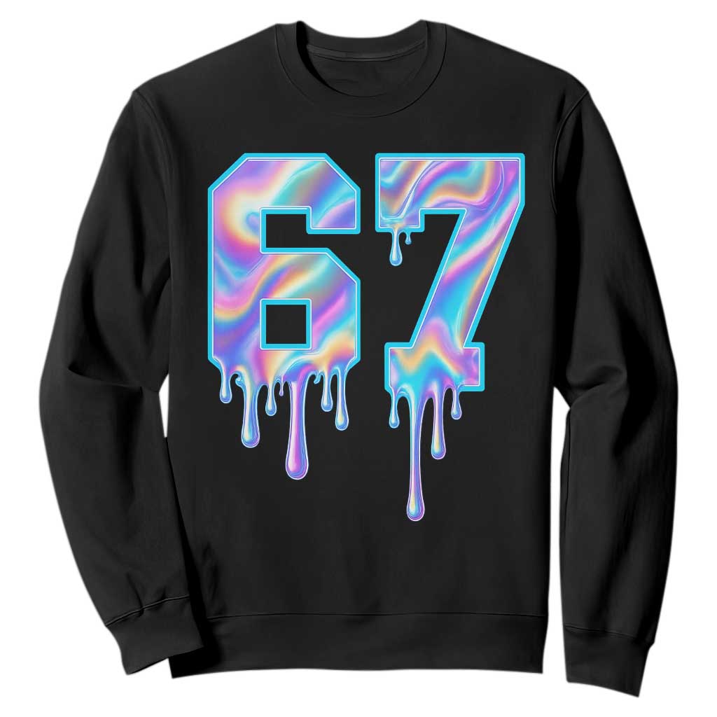Baseball Drip Number 67 Player Sweatshirt Funny Six Seven Meme 67th Birthday Holographic Dripping TS10 Black Print Your Wear