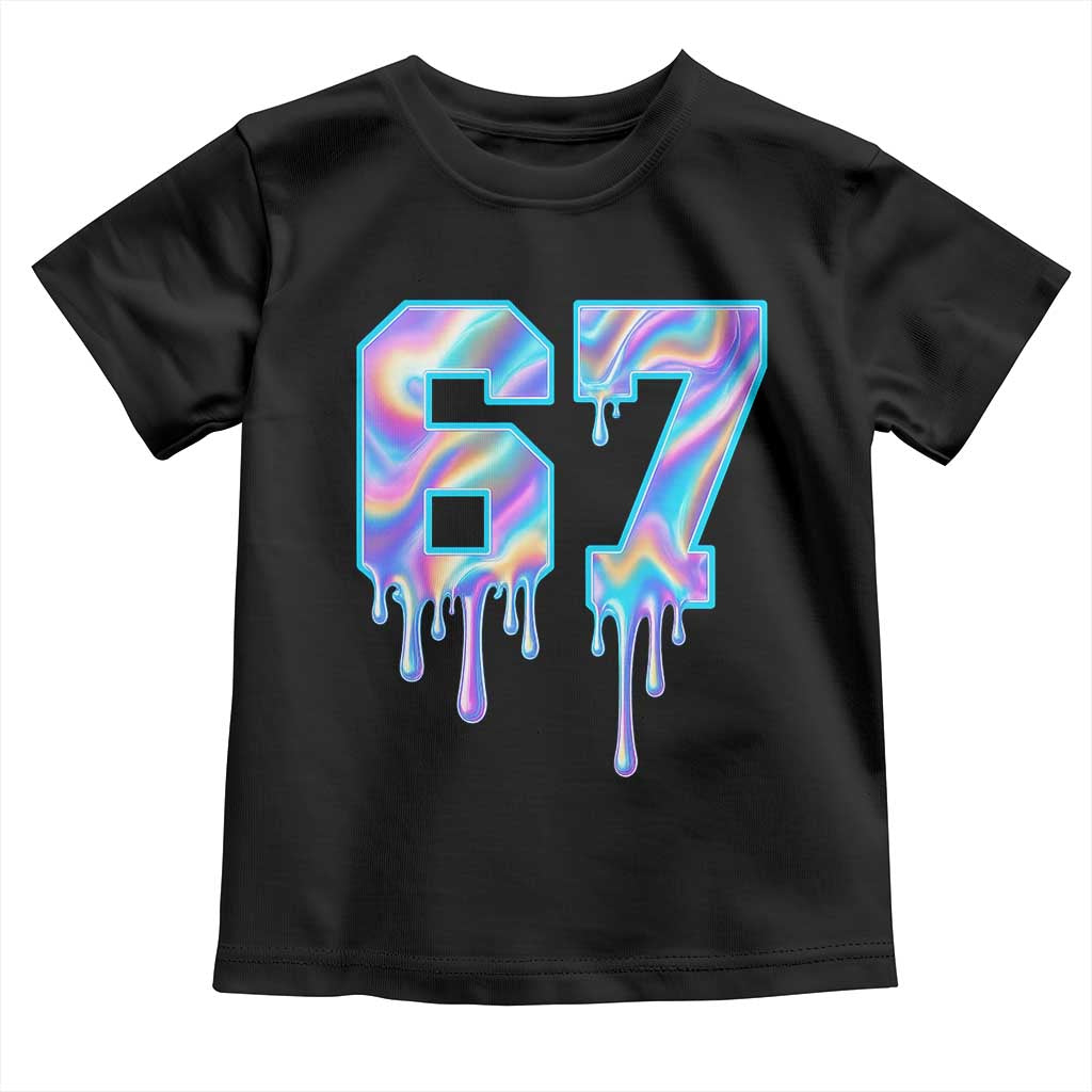 Baseball Drip Number 67 Player Toddler T Shirt Funny Six Seven Meme 67th Birthday Holographic Dripping TS10 Black Print Your Wear