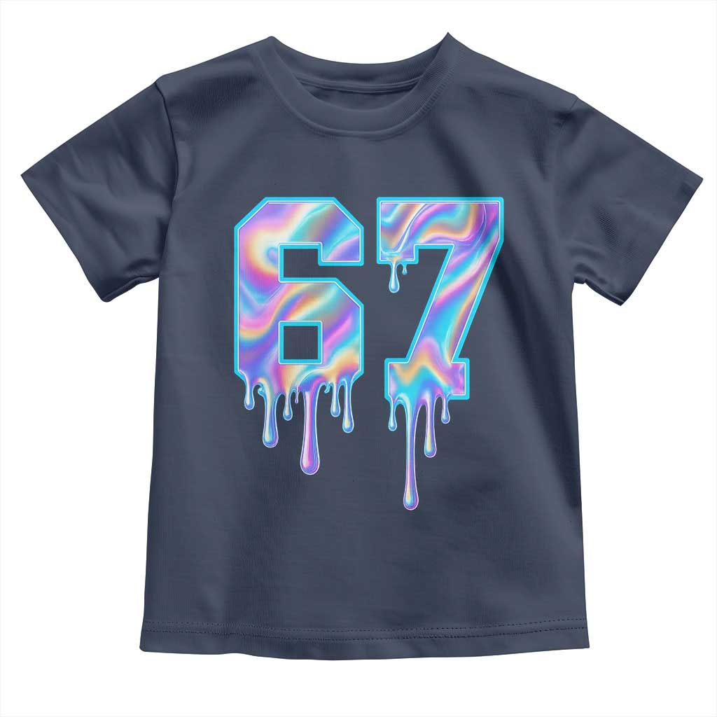 Baseball Drip Number 67 Player Toddler T Shirt Funny Six Seven Meme 67th Birthday Holographic Dripping TS10 Navy Print Your Wear