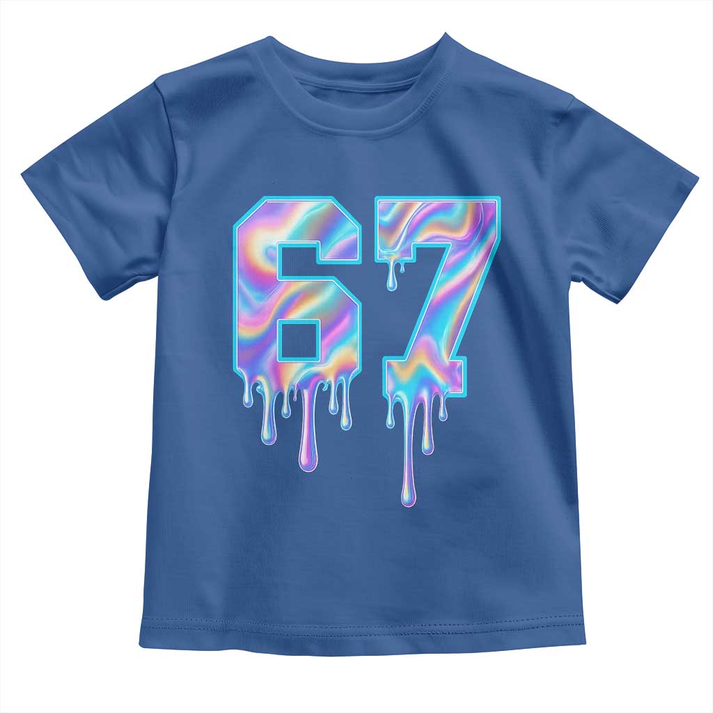 Baseball Drip Number 67 Player Toddler T Shirt Funny Six Seven Meme 67th Birthday Holographic Dripping TS10 Royal Blue Print Your Wear