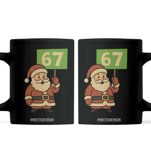 67 Christmas Coffee Mug Funny Six Seven Meme Brainrot Santa Claus Boys TS10 Black Print Your Wear