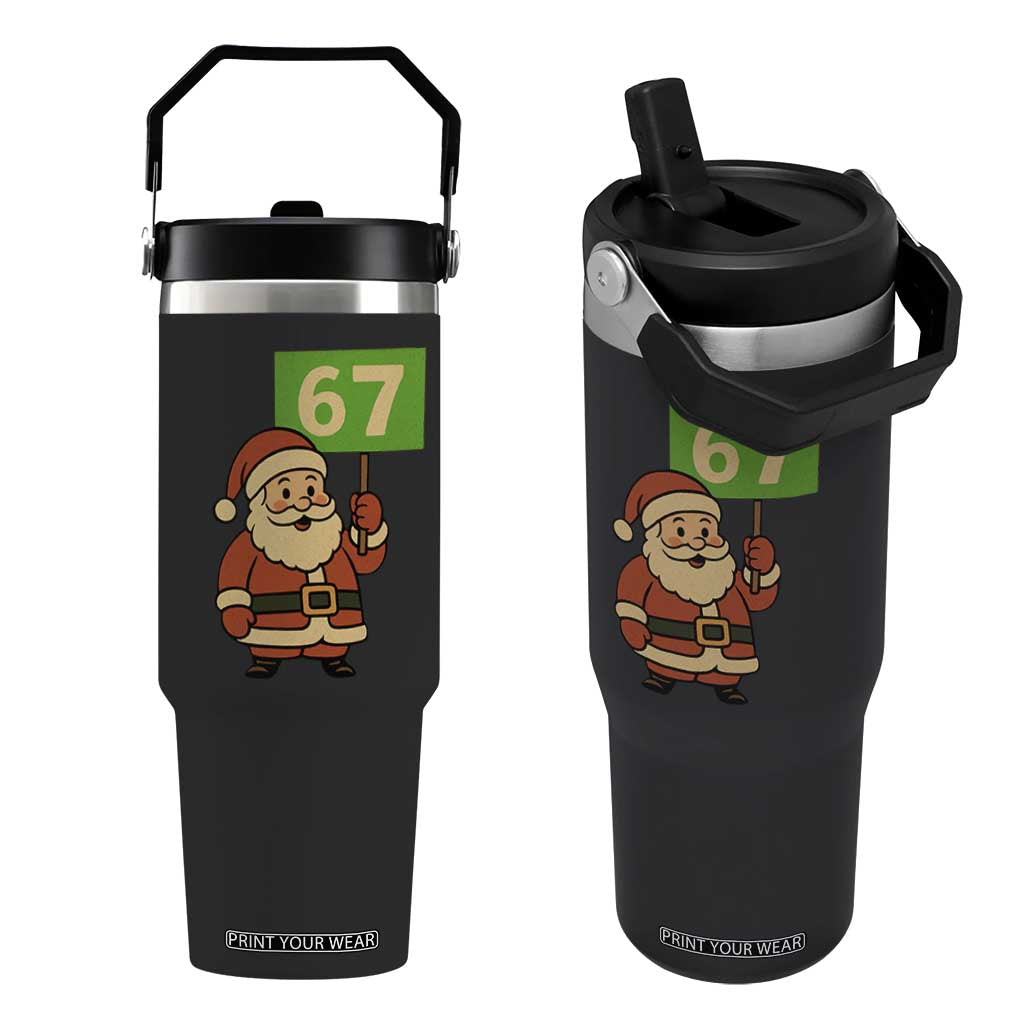 67 Christmas Flip Straw Tumbler Funny Six Seven Meme Brainrot Santa Claus Boys TS10 One Size: 30 oz Black Print Your Wear