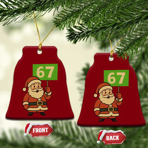67 Christmas Ceramic Ornament Funny Six Seven Meme Brainrot Santa Claus Boys TS10 Print Your Wear