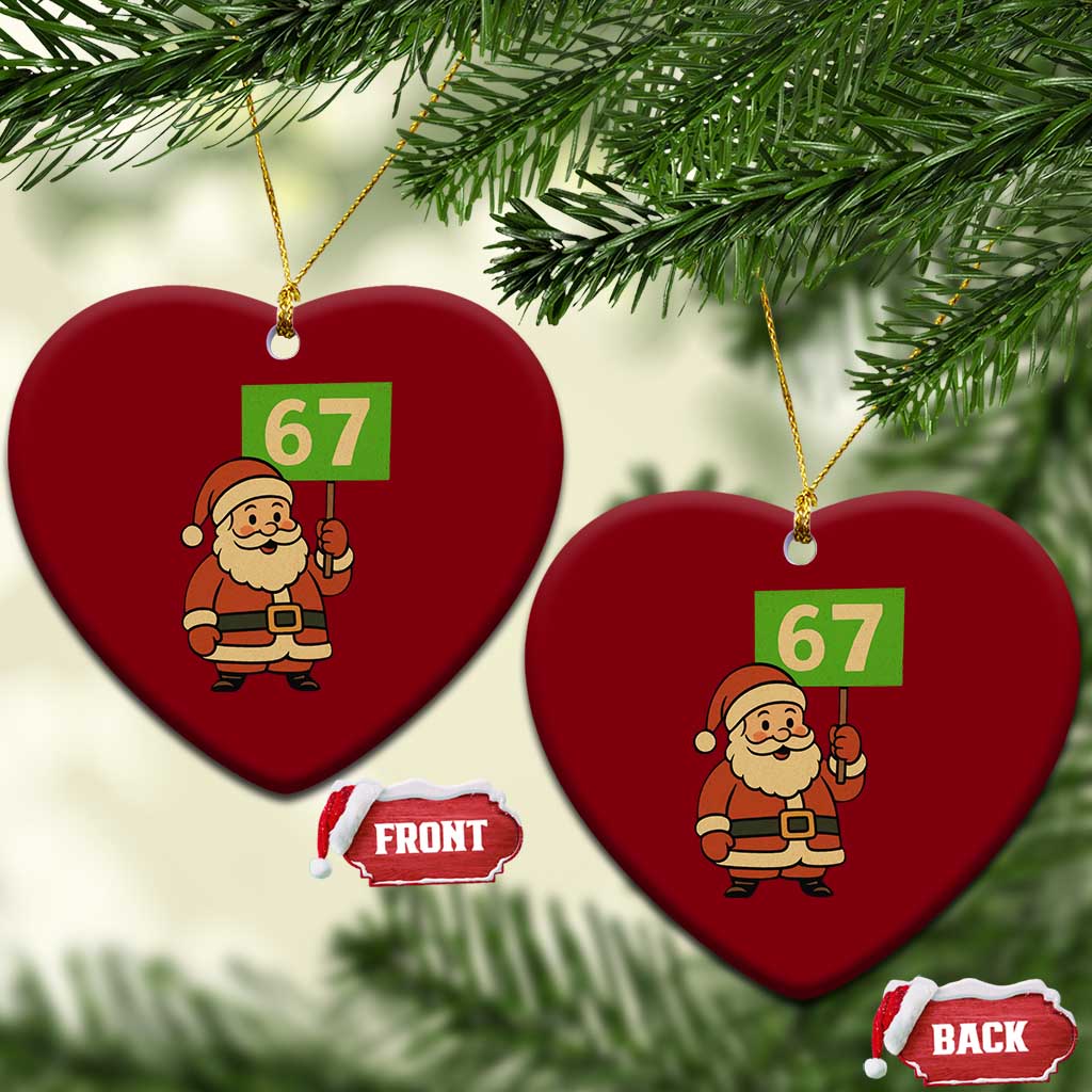 67 Christmas Ceramic Ornament Funny Six Seven Meme Brainrot Santa Claus Boys TS10 Print Your Wear