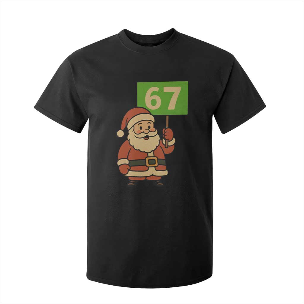 67 Christmas T Shirt For Kid Funny Six Seven Meme Brainrot Santa Claus Boys TS10 Black Print Your Wear
