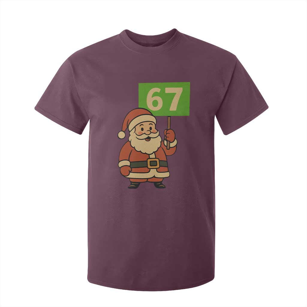 67 Christmas T Shirt For Kid Funny Six Seven Meme Brainrot Santa Claus Boys TS10 Maroon Print Your Wear