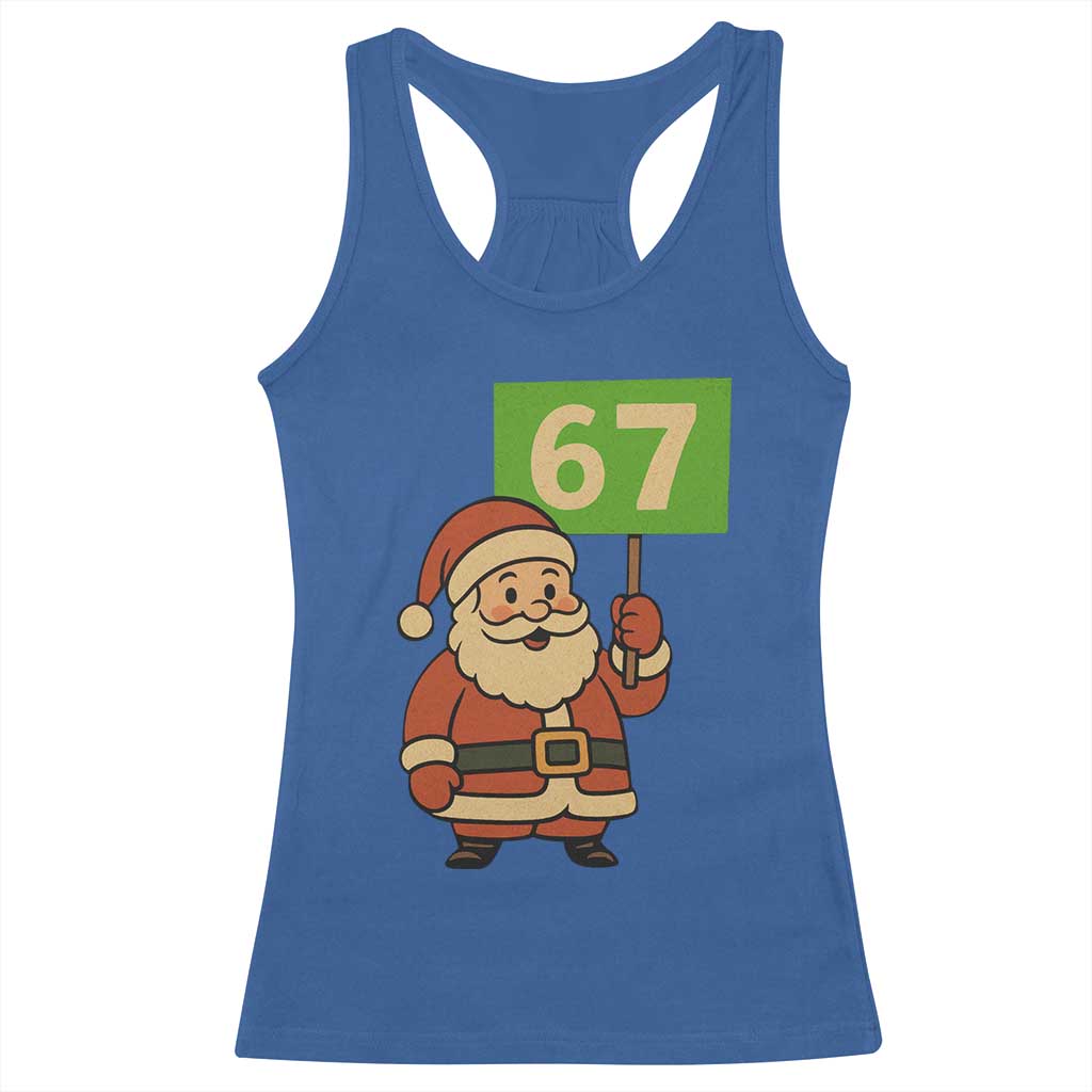 67 Christmas Racerback Tank Top Funny Six Seven Meme Brainrot Santa Claus Boys TS10 Royal Blue Print Your Wear