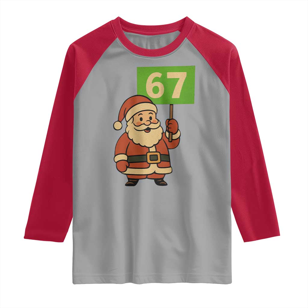 67 Christmas Raglan Shirt Funny Six Seven Meme Brainrot Santa Claus Boys TS10 Sport Gray Red Print Your Wear
