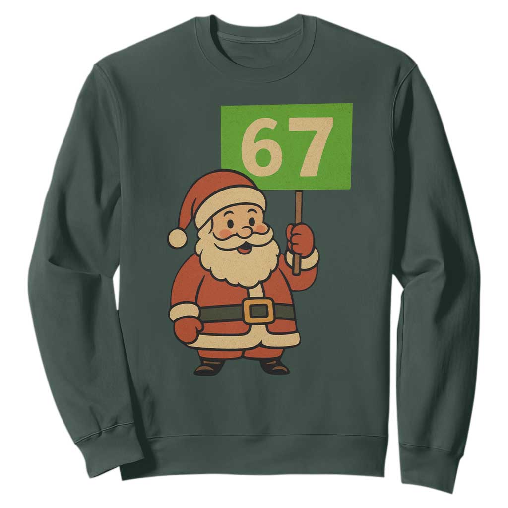 67 Christmas Sweatshirt Funny Six Seven Meme Brainrot Santa Claus Boys TS10 Dark Forest Green Print Your Wear