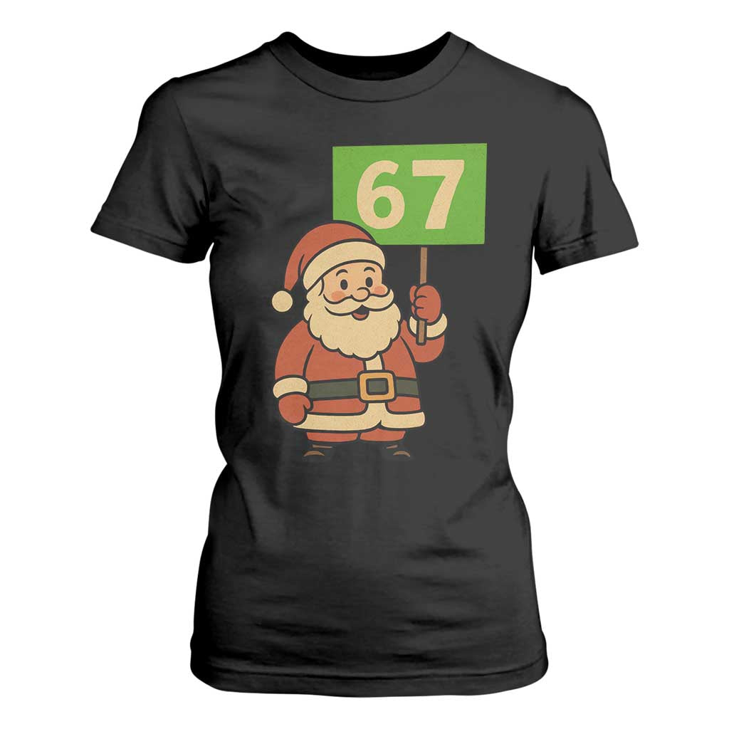 67 Christmas T Shirt For Women Funny Six Seven Meme Brainrot Santa Claus Boys TS10 Black Print Your Wear