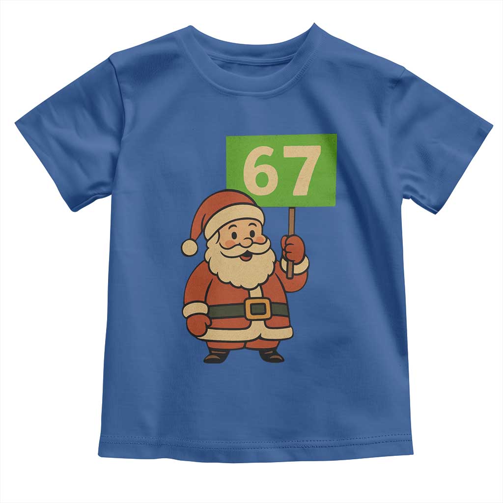 67 Christmas Toddler T Shirt Funny Six Seven Meme Brainrot Santa Claus Boys TS10 Royal Blue Print Your Wear