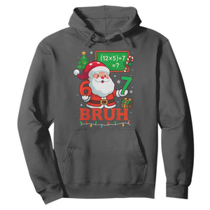 67 Teacher Christmas Hoodie Santa Six Seven Meme Math Equation Bruh TS10 Dark Heather Print Your Wear