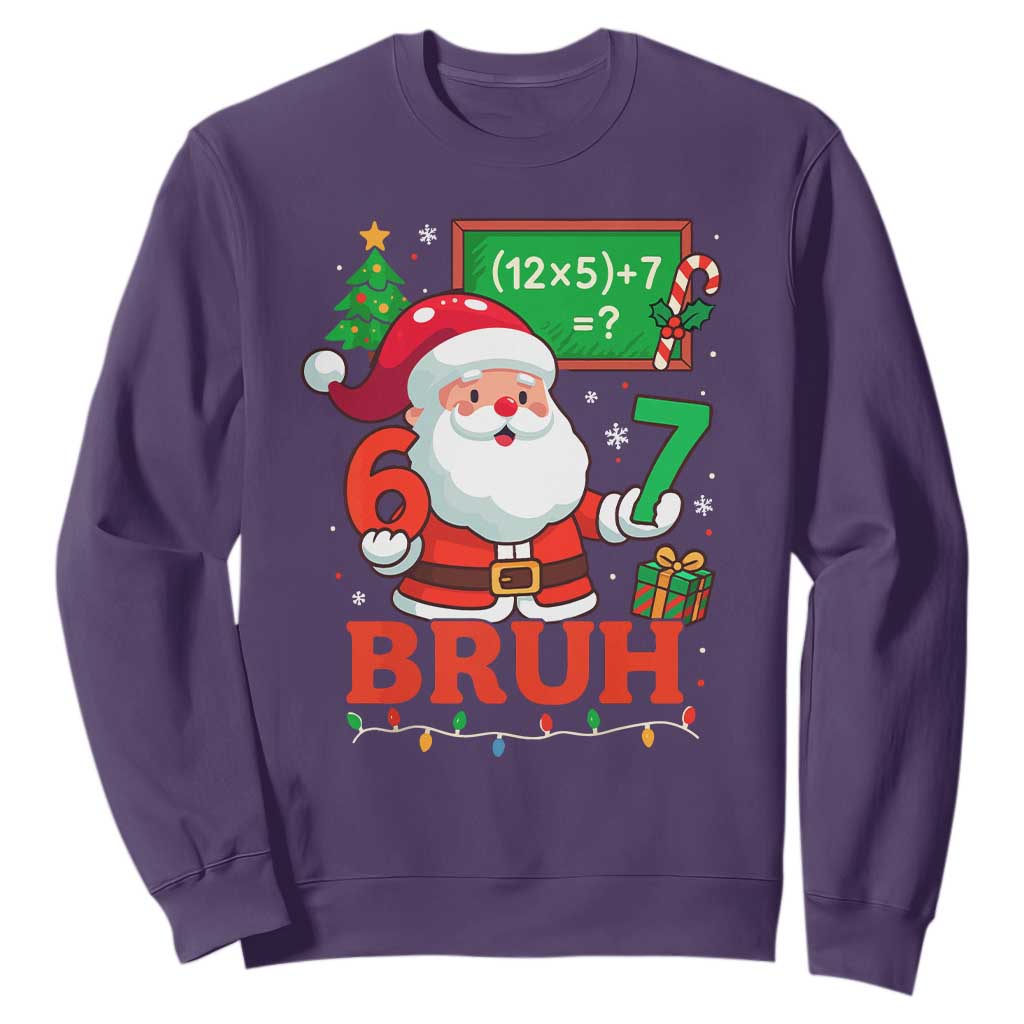 67 Teacher Christmas Sweatshirt Santa Six Seven Meme Math Equation Bruh TS10 Purple Print Your Wear