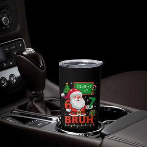 67 Teacher Christmas Tumbler Cup Santa Six Seven Meme Math Equation Bruh TS10 Print Your Wear