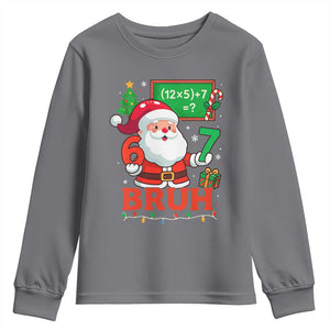 67 Teacher Christmas Youth Sweatshirt Santa Six Seven Meme Math Equation Bruh TS10 Charcoal Print Your Wear