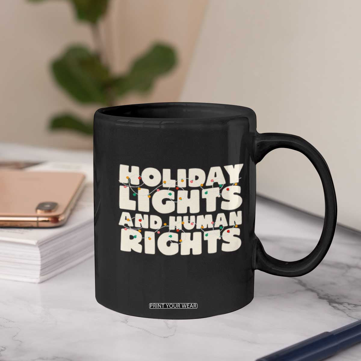 Holiday Lights Human Rights Christmas Coffee Mug TS10 Print Your Wear