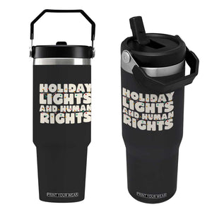 Holiday Lights Human Rights Christmas Flip Straw Tumbler TS10 One Size: 30 oz Black Print Your Wear
