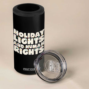 Holiday Lights Human Rights Christmas 4 in 1 Can Cooler Tumbler TS10 Print Your Wear