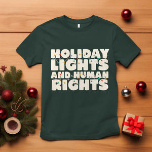 Holiday Lights Human Rights Christmas T Shirt TS10 Dark Forest Green Print Your Wear