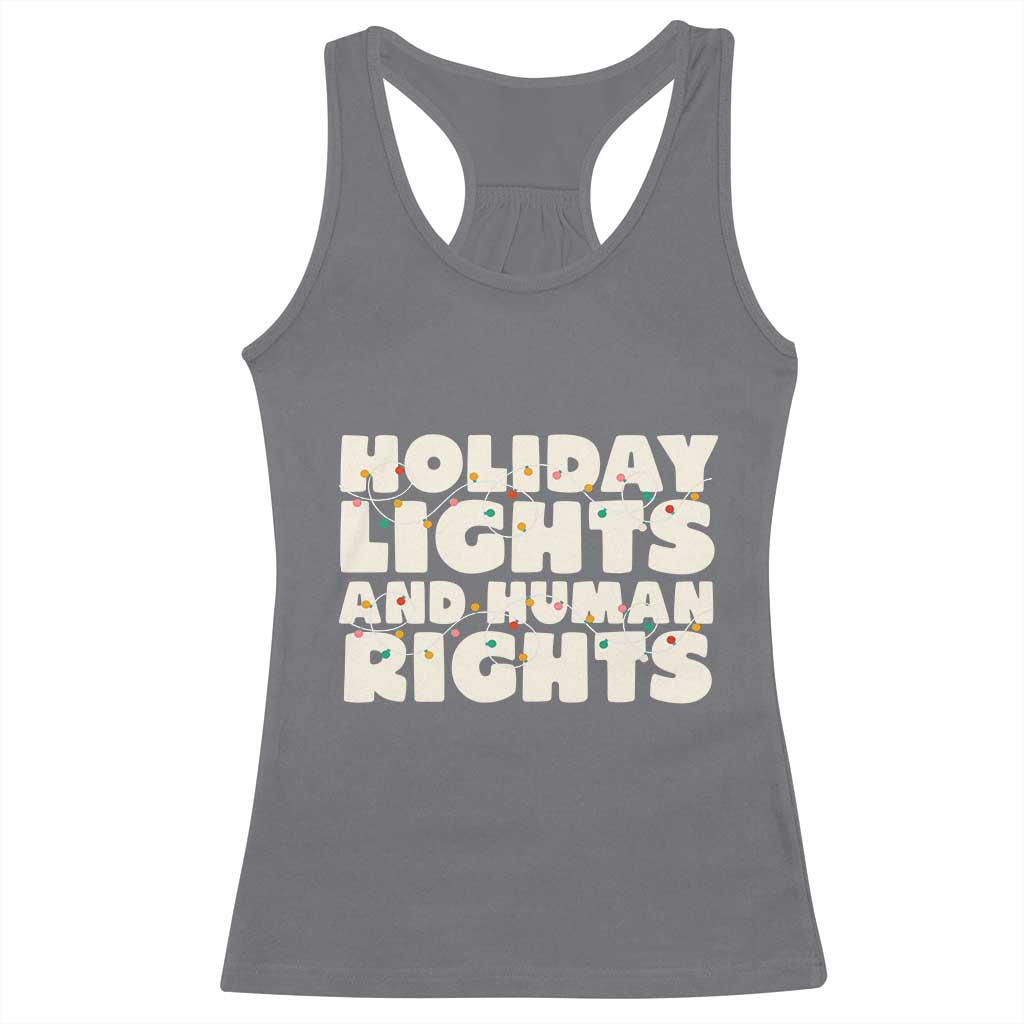 Holiday Lights Human Rights Christmas Racerback Tank Top TS10 Charcoal Print Your Wear