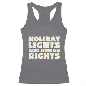 Holiday Lights Human Rights Christmas Racerback Tank Top TS10 Charcoal Print Your Wear
