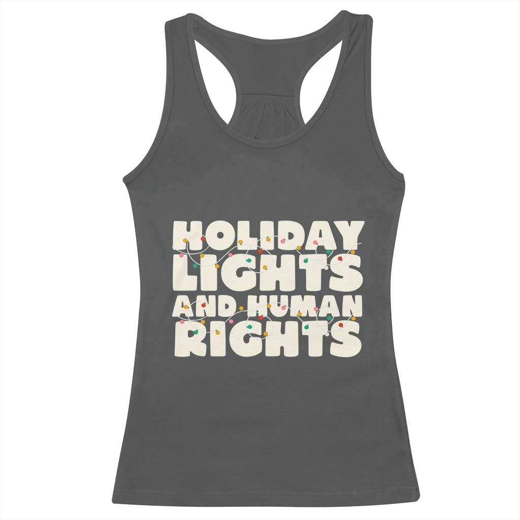 Holiday Lights Human Rights Christmas Racerback Tank Top TS10 Dark Heather Print Your Wear