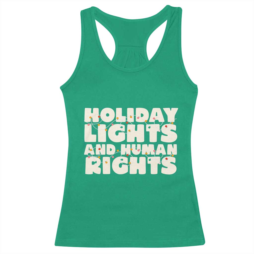 Holiday Lights Human Rights Christmas Racerback Tank Top TS10 Irish Green Print Your Wear