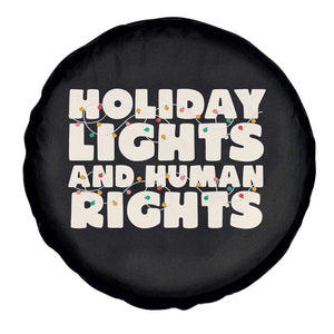 Holiday Lights Human Rights Christmas Spare Tire Cover TS10 Print Your Wear