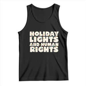 Holiday Lights Human Rights Christmas Tank Top TS10 Black Print Your Wear