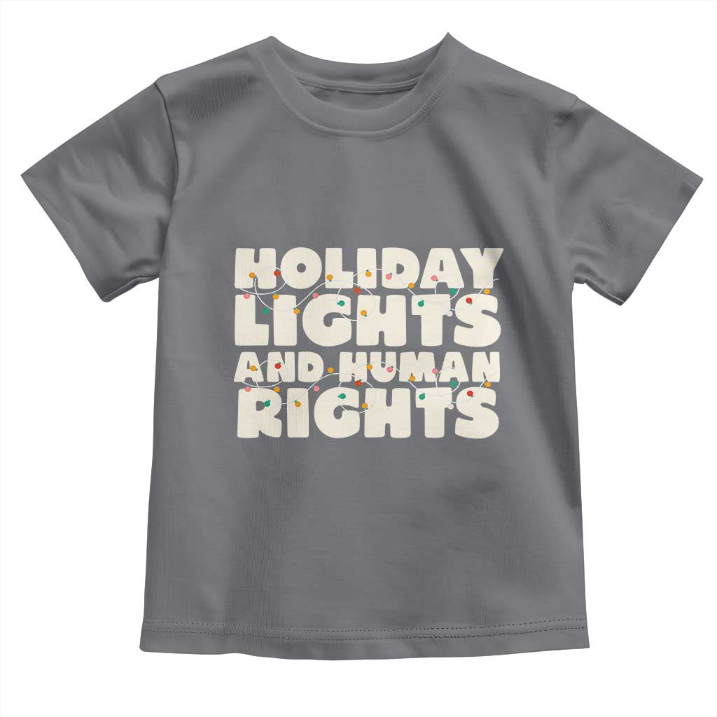 Holiday Lights Human Rights Christmas Toddler T Shirt TS10 Charcoal Print Your Wear