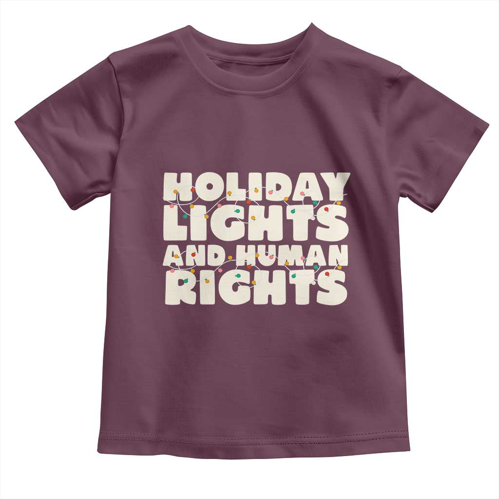 Holiday Lights Human Rights Christmas Toddler T Shirt TS10 Maroon Print Your Wear