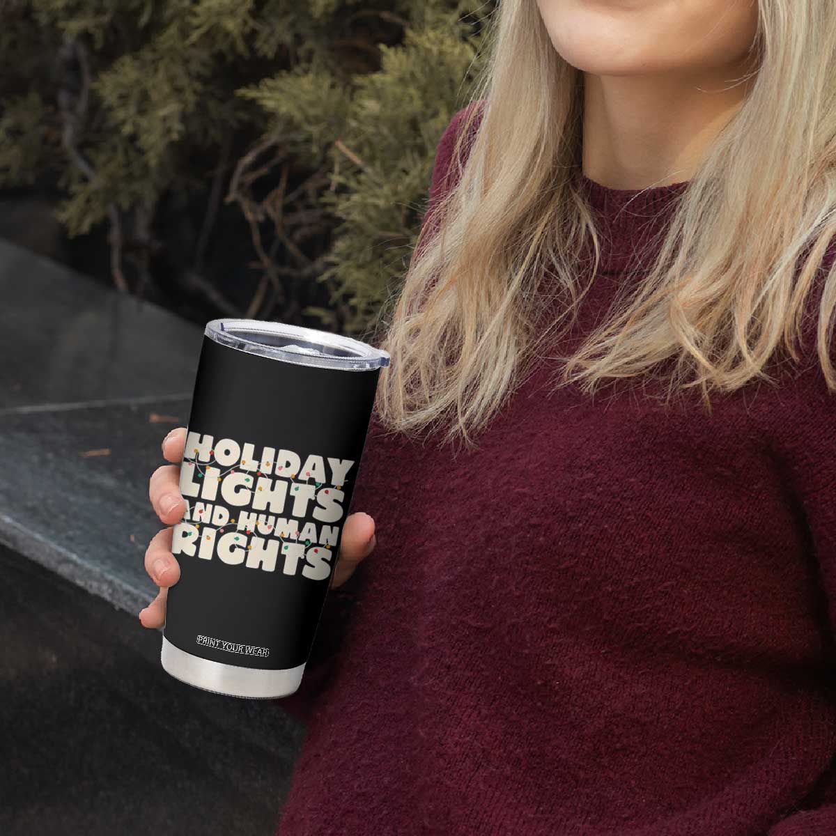 Holiday Lights Human Rights Christmas Tumbler Cup TS10 Print Your Wear