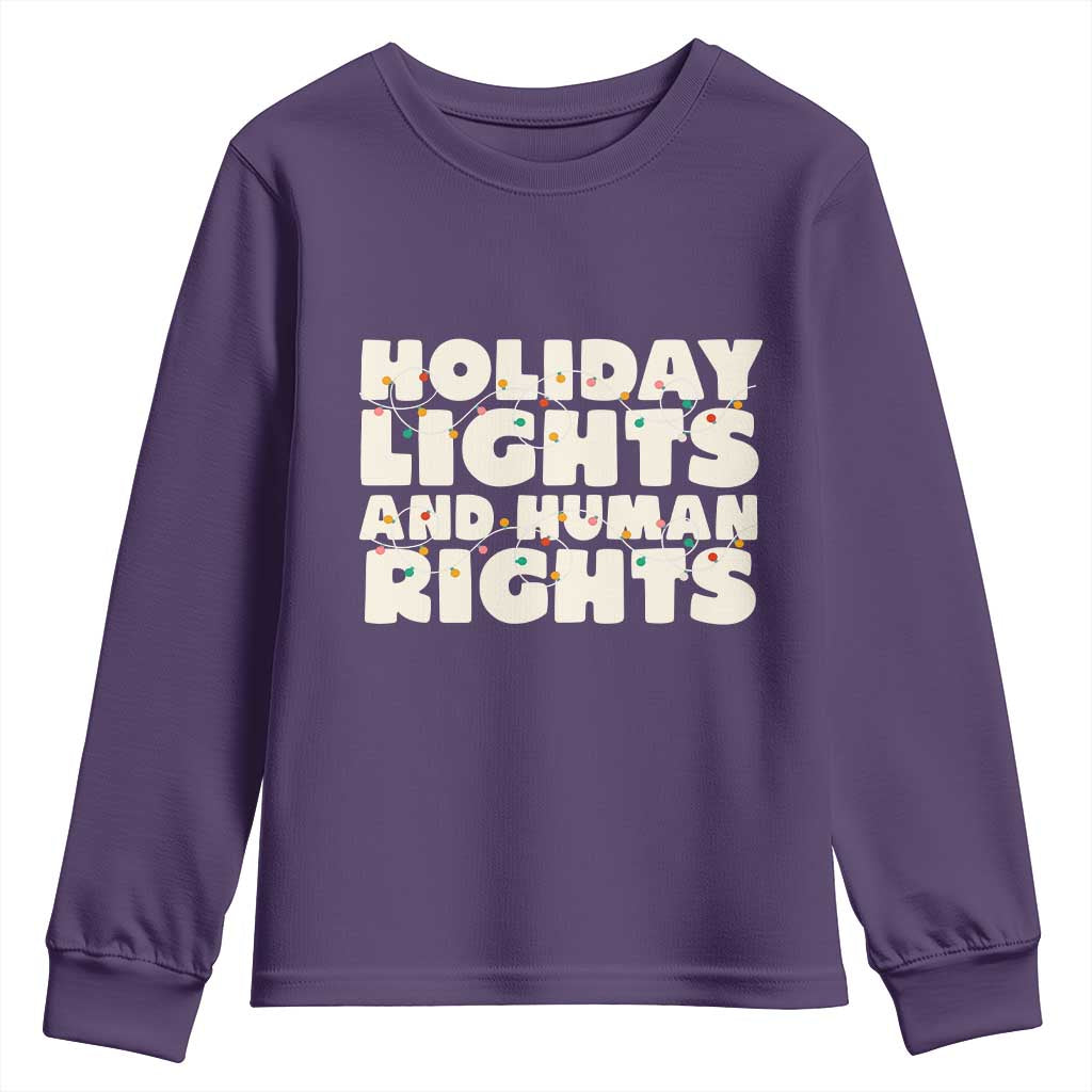 Holiday Lights Human Rights Christmas Youth Sweatshirt TS10 Purple Print Your Wear