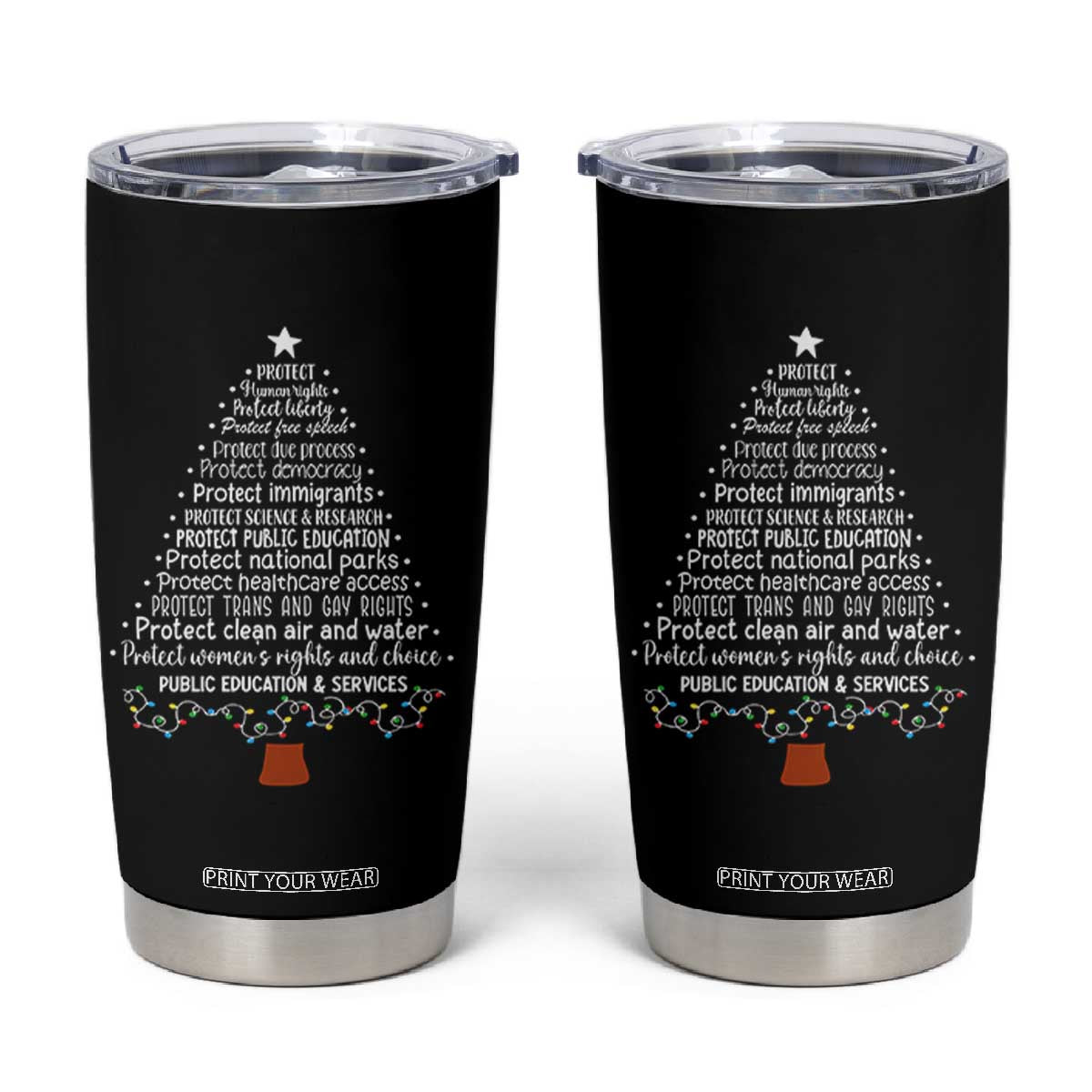 Protect Democracy Christmas Tree Tumbler Cup Anti Fascism Social Justice TS10 Black Print Your Wear