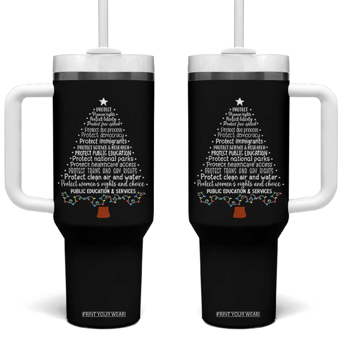 Protect Democracy Christmas Tree Tumbler With Handle Anti Fascism Social Justice TS10 One Size: 40 oz Black Print Your Wear