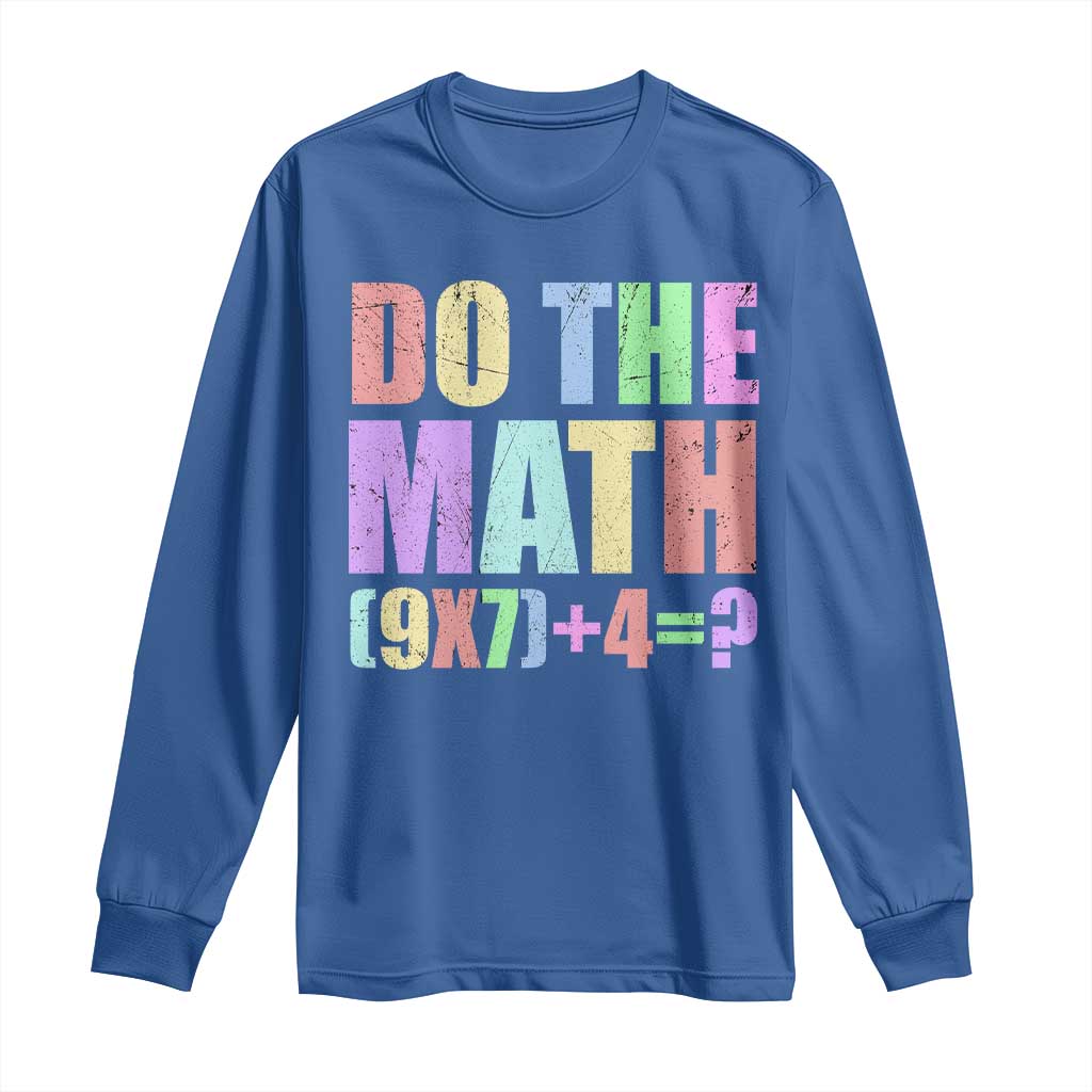 Funny Six Seven 6 7 Meme Teacher Long Sleeve Shirt Brainrot Girls Kids Teens TS10 Royal Blue Print Your Wear