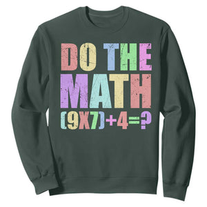 Funny Six Seven 6 7 Meme Teacher Sweatshirt Brainrot Girls Kids Teens TS10 Dark Forest Green Print Your Wear