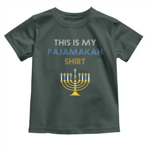 Funny Hanukkah Pajama Toddler T Shirt This is My Pajamakah Gift TS10 Dark Forest Green Print Your Wear