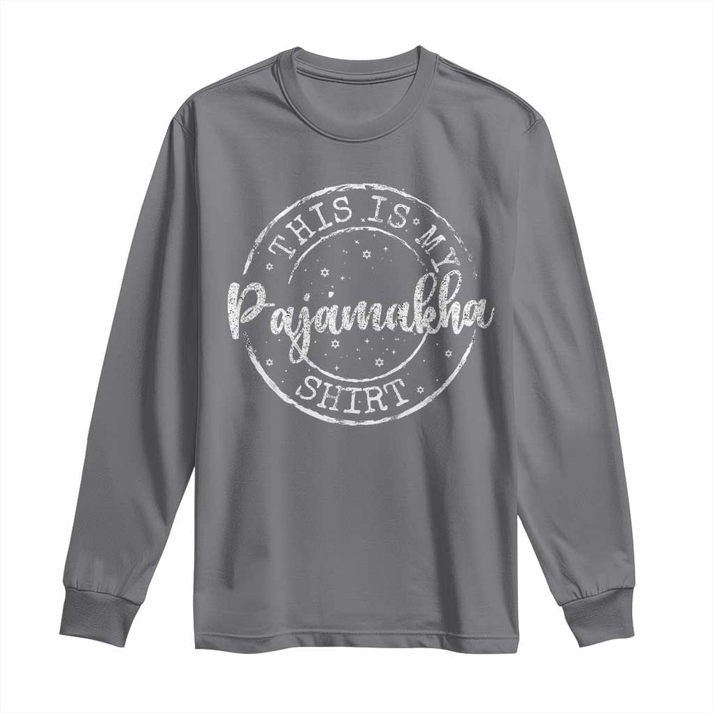 Funny Hanukkah Long Sleeve Shirt This is My Pajamakah Pajama Gift TS10 Charcoal Print Your Wear