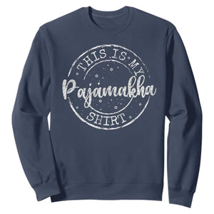 Funny Hanukkah Sweatshirt This is My Pajamakah Pajama Gift TS10 Navy Print Your Wear