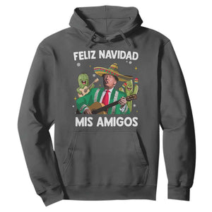 Mexico Christmas Trump Hoodie Feliz Navidad Mis Amigos Xmas Funny Trump Santa Ugly Christmas TS10 Dark Heather Print Your Wear