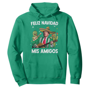 Mexico Christmas Trump Hoodie Feliz Navidad Mis Amigos Xmas Funny Trump Santa Ugly Christmas TS10 Irish Green Print Your Wear