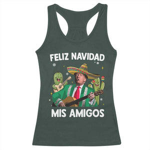 Mexico Christmas Trump Racerback Tank Top Feliz Navidad Mis Amigos Xmas Funny Trump Santa Ugly Christmas TS10 Dark Forest Green Print Your Wear