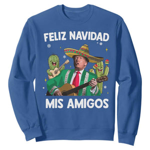 Mexico Christmas Trump Sweatshirt Feliz Navidad Mis Amigos Xmas Funny Trump Santa Ugly Christmas TS10 Royal Blue Print Your Wear
