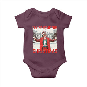 Christmas Trump Baby Onesie I'll Be Home For Christmas Daddy's Home TS10 Maroon Print Your Wear