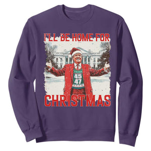 Christmas Trump Sweatshirt I'll Be Home For Christmas Daddy's Home TS10 Purple Print Your Wear