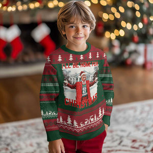 Xmas Trump Ugly Christmas Sweater I'll Be Home For Christmas Daddy's Home TS10 Christmas Print Your Wear